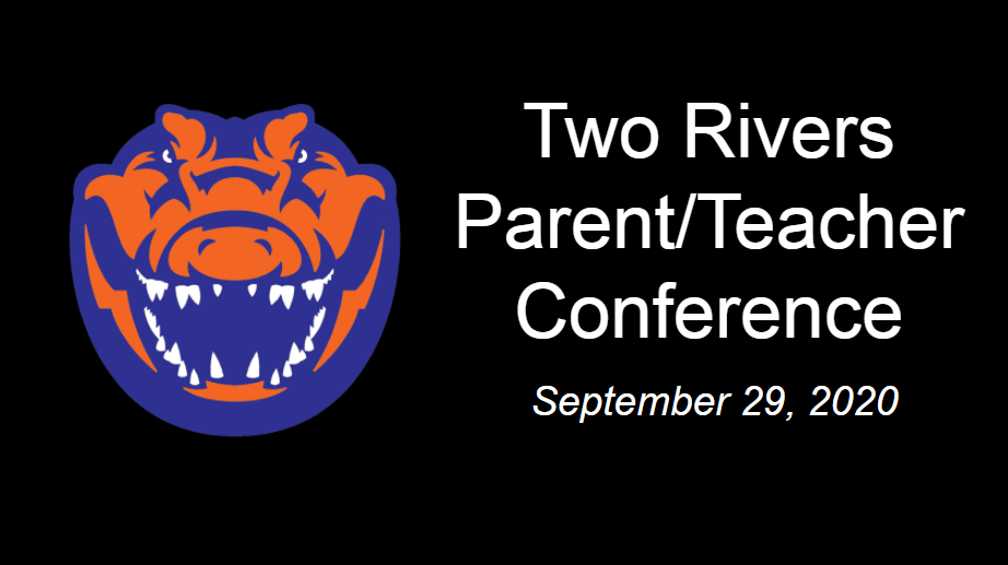 Virtual Parent/Teacher Conferences September 29, 2020