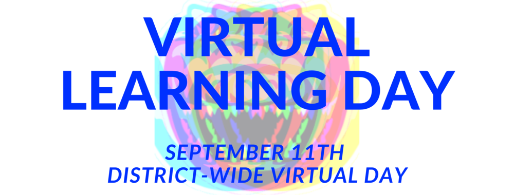 Virtual Learning Day - September 11th